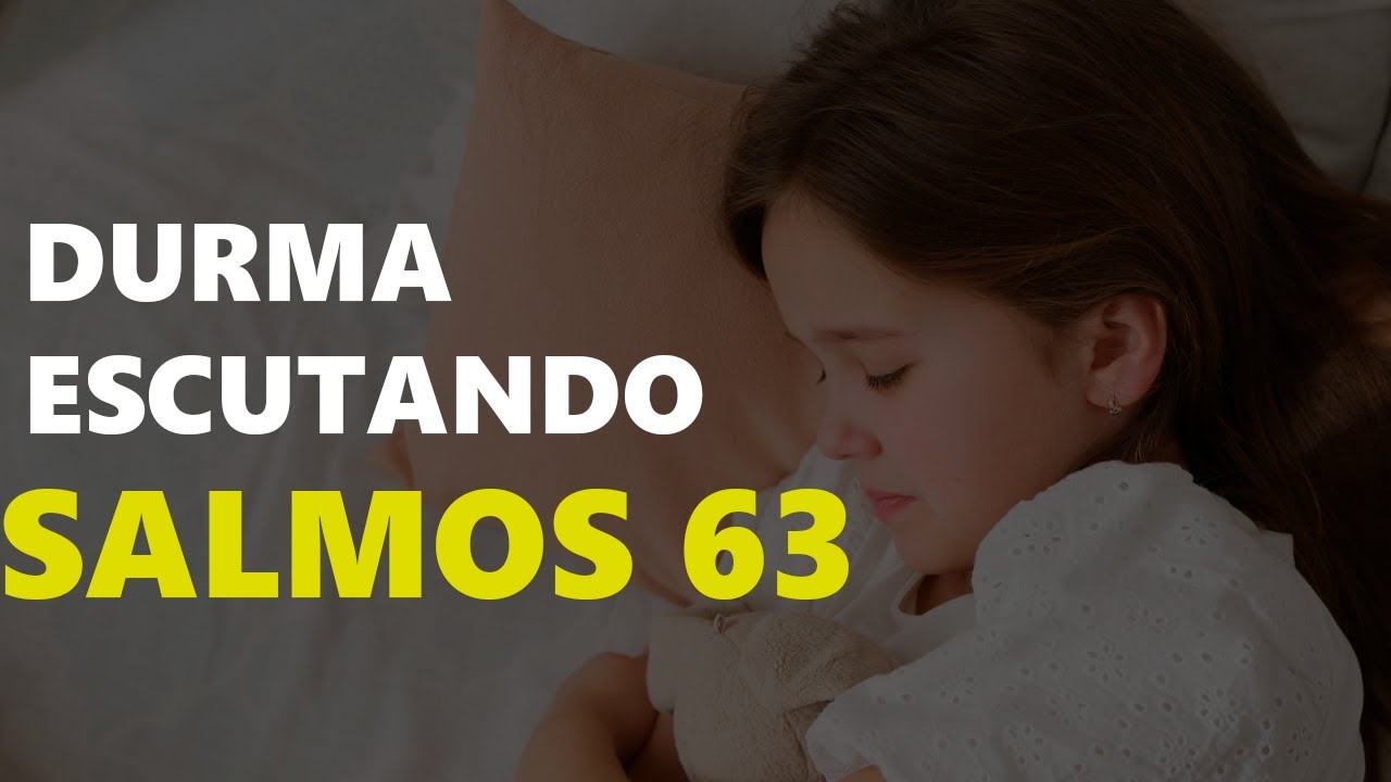 OUÇA O SALMO 63 DE MADRUGADA E ALGO SURPREENDENTE ACONTECERÁ