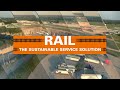 Rail: The Sustainable Service Solution