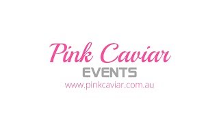 Pink Caviar Events - Video - 1