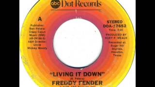 Freddy Fender ~ Living It Down