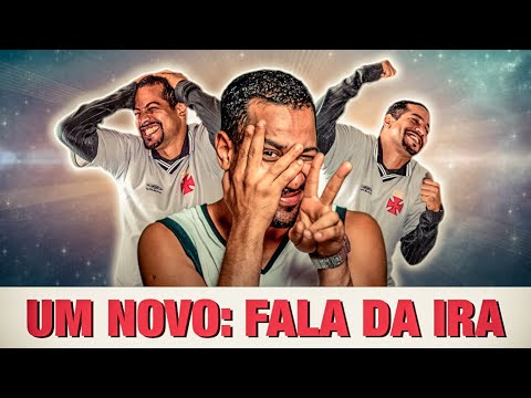 UM NOVO FALA DA IRA
