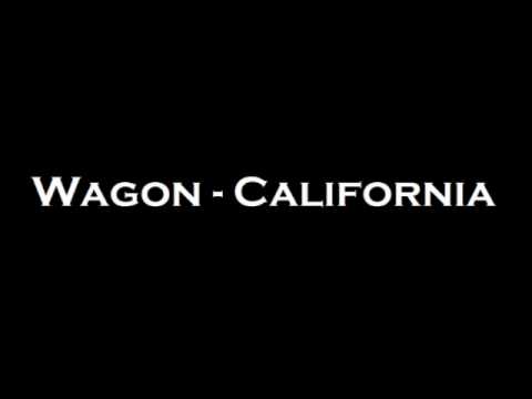 Wagon - California