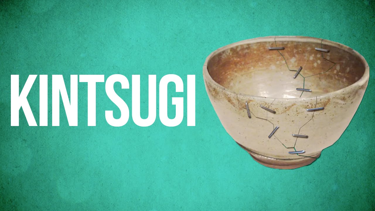EASTERN PHILOSOPHY - Kintsugi