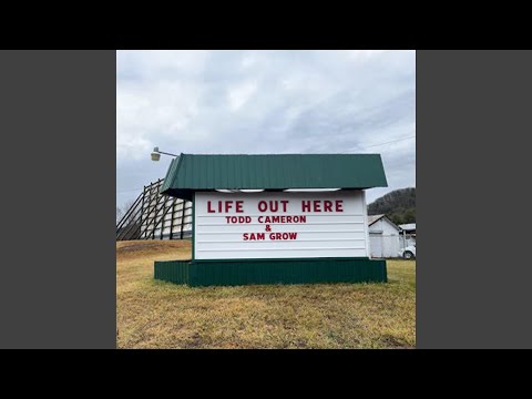 Life Out Here - Todd Cameron