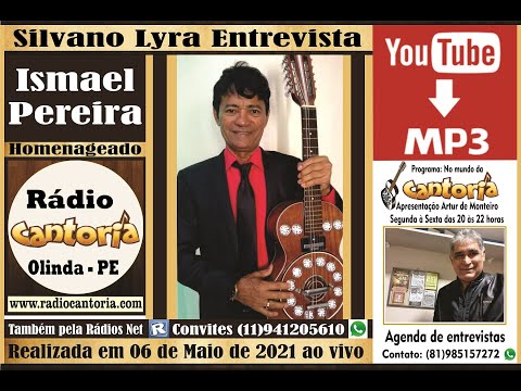 Silvano Lyra entrevista Ismael Pereira