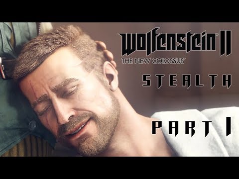 Wolfenstein 2 The New Colossus STEALTH Walkthrough Gameplay Part 1 – THE REUNION