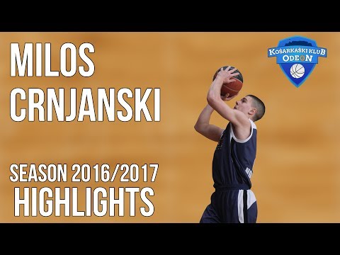 Milos Crnjanski 2016/2017 Highlights