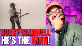 Bobby Caldwell - What You Won't Do For Love (Reaction!!) Unexpected...