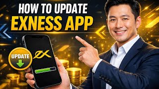 How to UPDATE EXNESS APP (Step by Step)