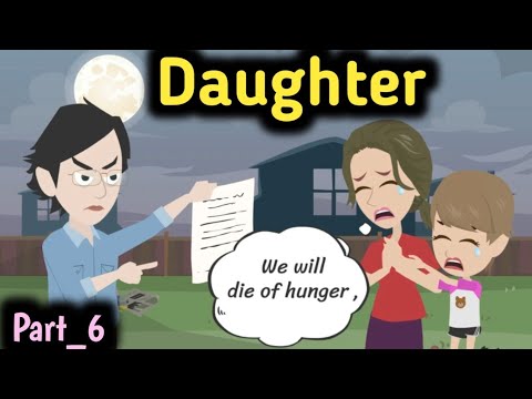 Daughter part 6 | Animated story | English story | learn English | Simple English