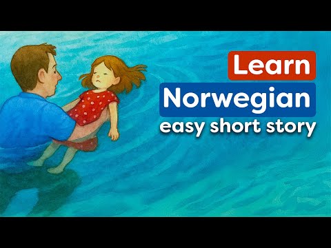 Lær norsk med historier | Easy Norwegian short story | A2