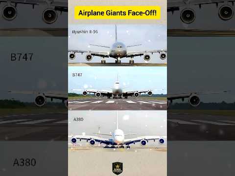 Ilyushin Il-96 vs Boeing 747 vs Airbus A380 | Giant Airplanes Comparison #a380 #b747 #ytshorts