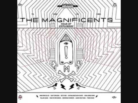 The Magnificents - Can't Explode