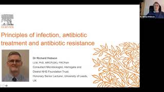 Principles of infection, antibiotic treatment & antibiotic resistance by Prof Richard Hobson