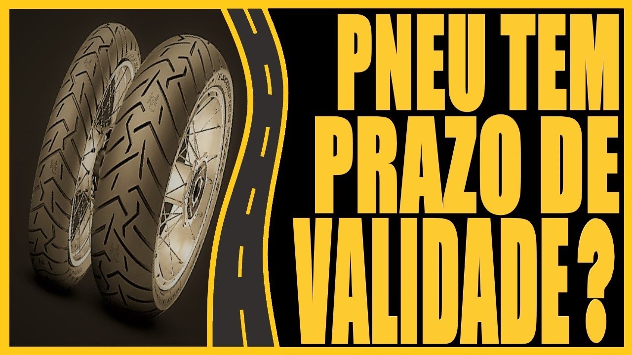 PNEU TEM PRAZO DE VALIDADE ? QUANTO TEMPO DURA UM PNEU DE MOTO ?