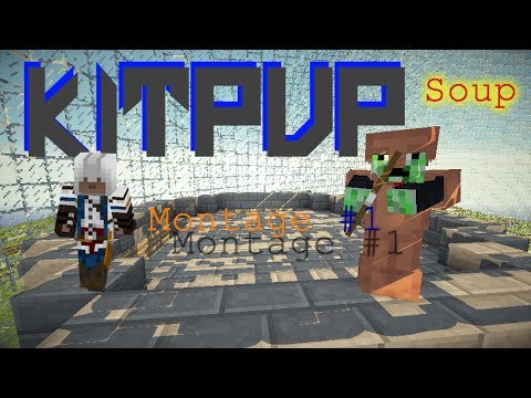 Supreme Kits Minecraft Soup PvP Montage - Diamond 1v1 ~ Run