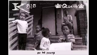 Go Be Young by King 810 (Lyric Video)