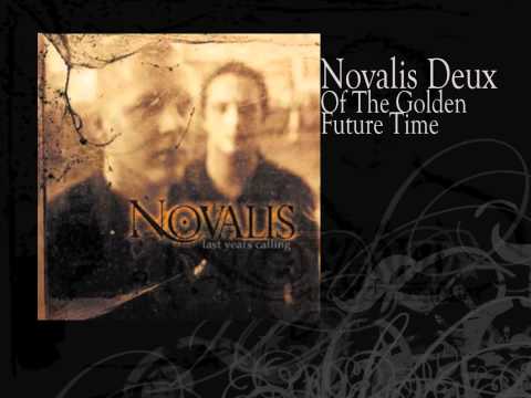 Novalis Deux | Of The Golden Future Time