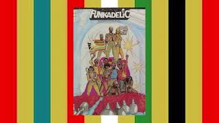 Funk Gets Stronger (Killer Millimeter Longer Version) - Funkadelic from The Electric Spanking Of War