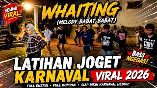Download lagu WHAITING MELODY BABAT BABAT VIRAL TIKTOK - LATIHAN JOGET KARNAVAL TERBARU 2026‼️ mp3 Download lagu WHAITING MELODY BABAT BABAT VIRAL TIKTOK - LATIHAN JOGET KARNAVAL TERBARU 2026‼️ mp3