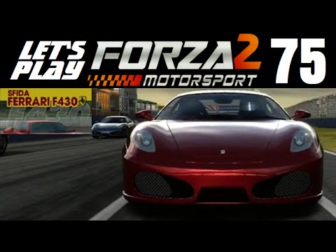 Let's Play Forza Motorsport 2 - Part 75 - Ferrari F430 Challenge