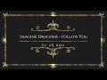 Imagine Dragons Follow You DJ H B RMX