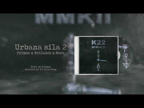 K22 - Urbana sila 2