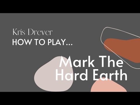 How to play Mark The Hard Earth - Kris Drever