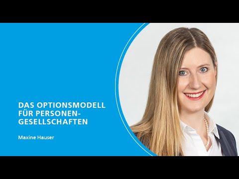 StB-Crashkurs – 3. Das Optionsmodell für Personengesellschaften