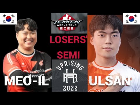 MEO-IL vs ULSAN | LOSERS' SEMI-FINAL | UPRISING KOREA 2022 | TEKKEN 7 | #uprisingkorea2022