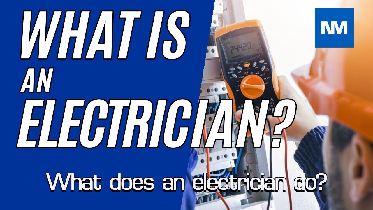 What does an electrician do?   (An electrician's work)