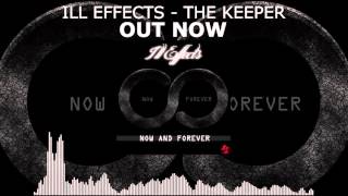 Ill Effects - The Keeper
