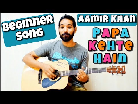 download lagu mp3 mp4 Papa Kehte Hain Chords, download lagu Papa Kehte Hain Chords gratis, unduh video klip Download Papa Kehte Hain Chords Mp3 dan Mp4 Free All Gratis