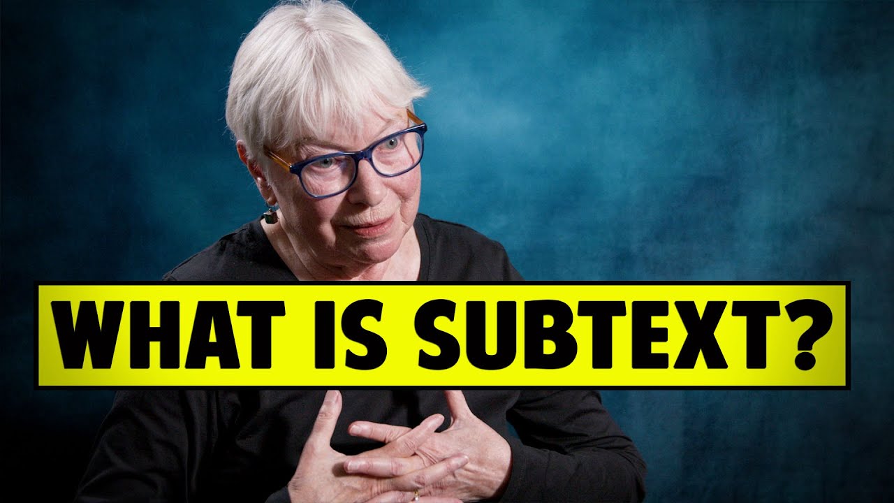 Every Scene You Write Has Subtext - Judith Weston