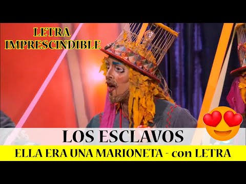 Comparsa LOS ESCLAVOS,  Pasodoble ELLA ERA UNA MARIONETA, con LETRA, SEMIFINAL, #coac2023 #cadiz