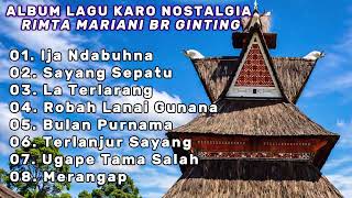 Download lagu ALBUM LAGU KARO RIMTA BR. GINTING mp3