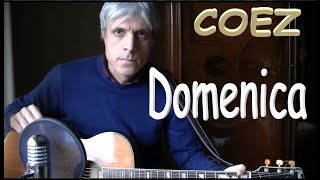 Domenica coez chitarra tutorial - Con accordi facilitati