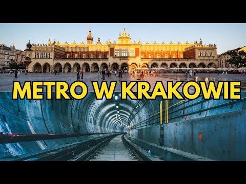 METRO W KRAKOWIE POWSTANIE! | Drugie metro w Polsce