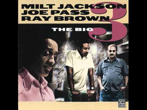 Milt Jackson, Joe Pass and Ray Brown - Blues for Sammy (1994)