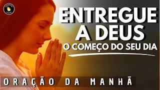 Aprenda a entregar seu dia a Deus e descubra o SEGREDO para uma vida mais plena