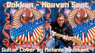 Dokken - Heaven Sent GUITAR COVER BY MÉLANIE ROUSTANT