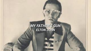 My Father&#39;s Gun - Elton John (Sub. Español)