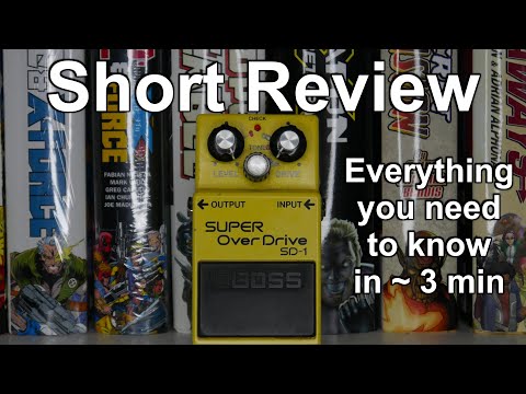 Boss Super OverDrive SD-1 - Everything you need to know in around 3 minutes (Review)