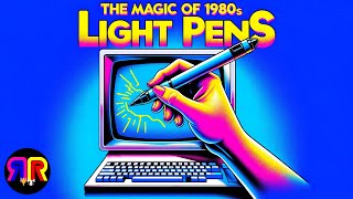 How Light Pens Worked