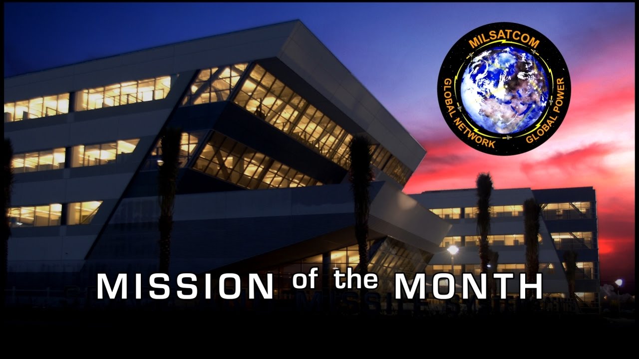 MILSATCOM:  Mission of the Month