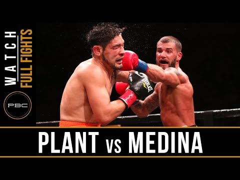 Plant vs Medina FULL FIGHT: February 17, 2018 - PBC on FOX