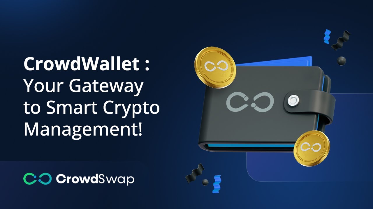 CrowdWallet: Your Gateway to Smart Crypto Management!