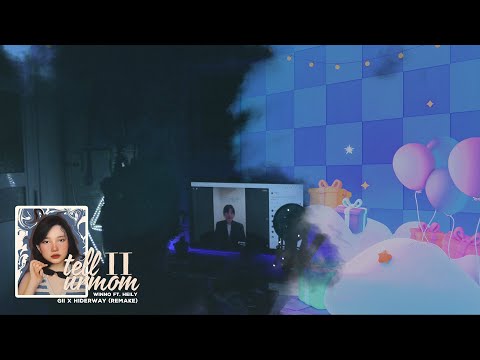 Tell Ur Mom II 'Winno ft. Heily' - Gii (@Hiderway Lofi Version)