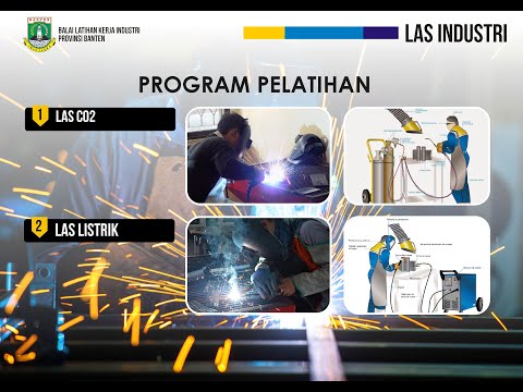    Motion Graphic Profil Kejuruan Las UPTD Latihan Kerja Banten