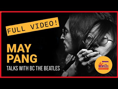 May Pang - Full Video Interview